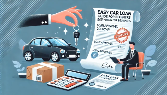 Easy Car Loan Guide for Beginners