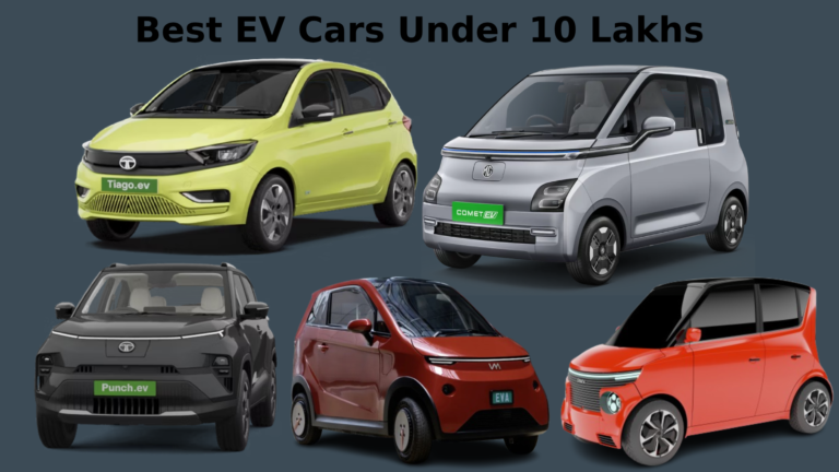 Best EV Cars Under 10 Lakhs in India 2025: Price, Mileage & More!